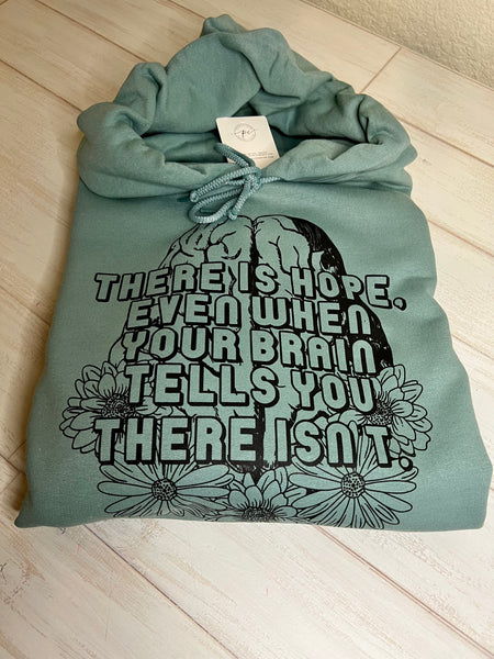 There is Hope Hoodie